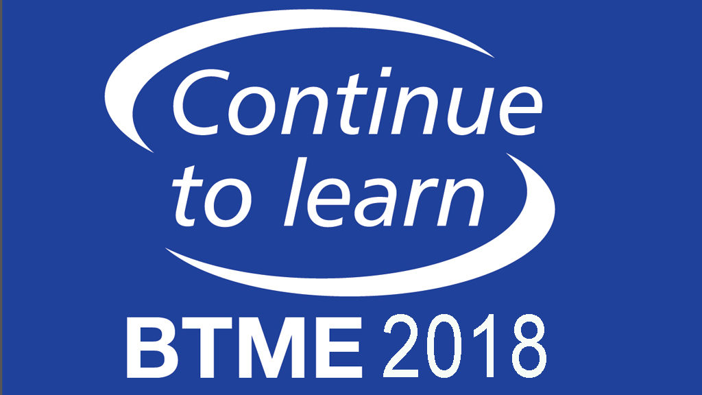 BTME 2018 Continue to Learn